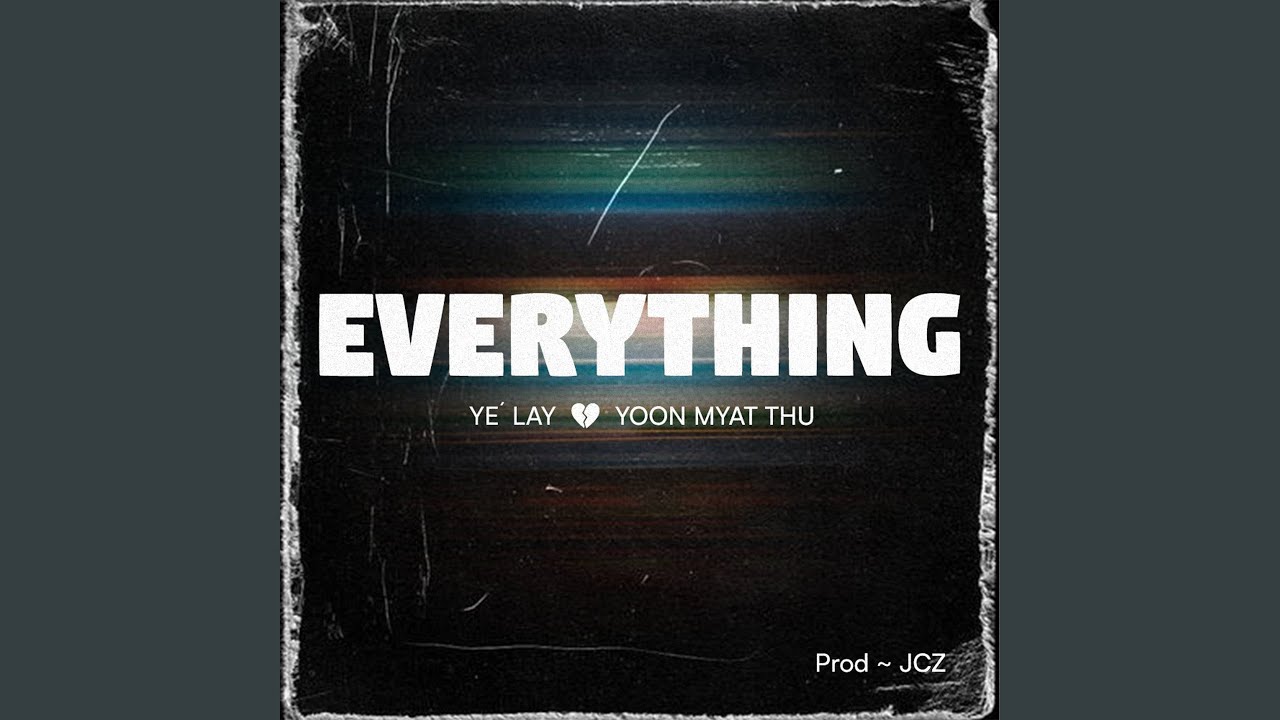 Everything