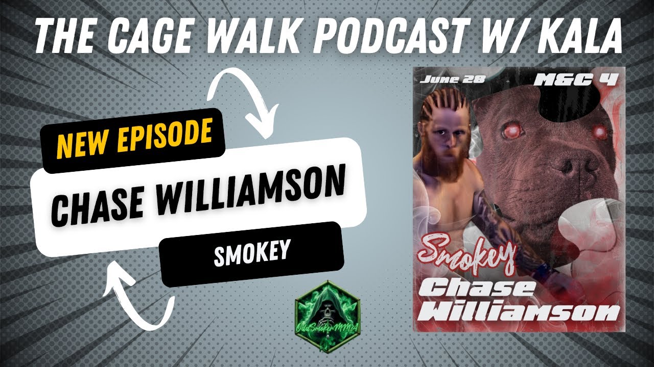 Chase Williamson Interview - The Cage Walk Podcast w/ Kala (Presented by OddSmokerMMA)