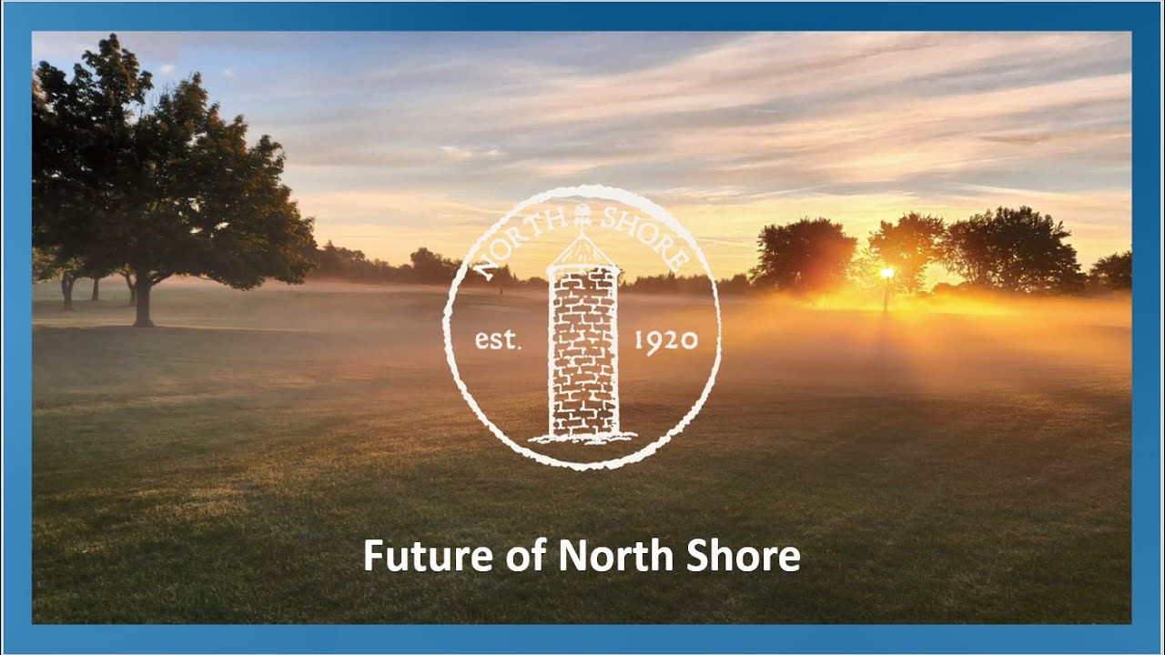 Future of North Shore Country Club