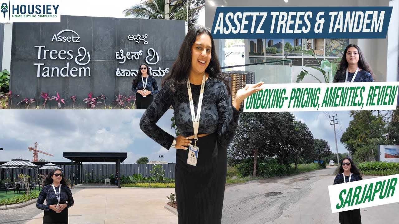 Assetz Trees And Tandem | Luxury 3BHK Flats At Sarjapur Bangalore | Location & Review 2025