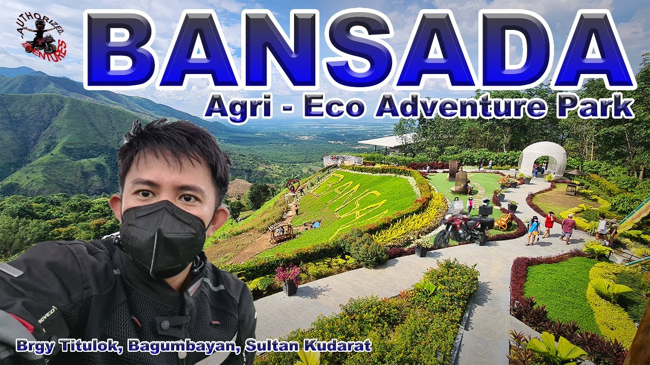 Bansada Agri-Eco Adventure park Brgy Titulok, Bagumbayan, Sultan Kudarat