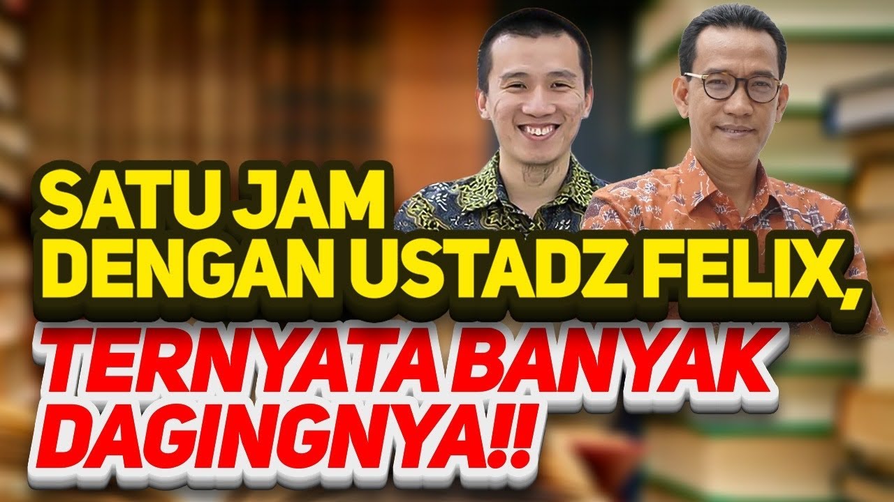 SATU JAM DG USTADZ FELIX, KELUAR SEMUA ILMUNYA!! | DICECAR (Full)