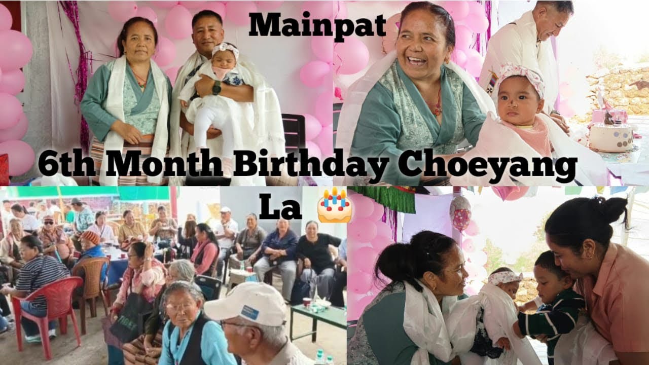 Birthday Party 🥂|| 6th Month Birthday || Mainpat Camp No.5 || Tibetanvlogger || Birthday vlog