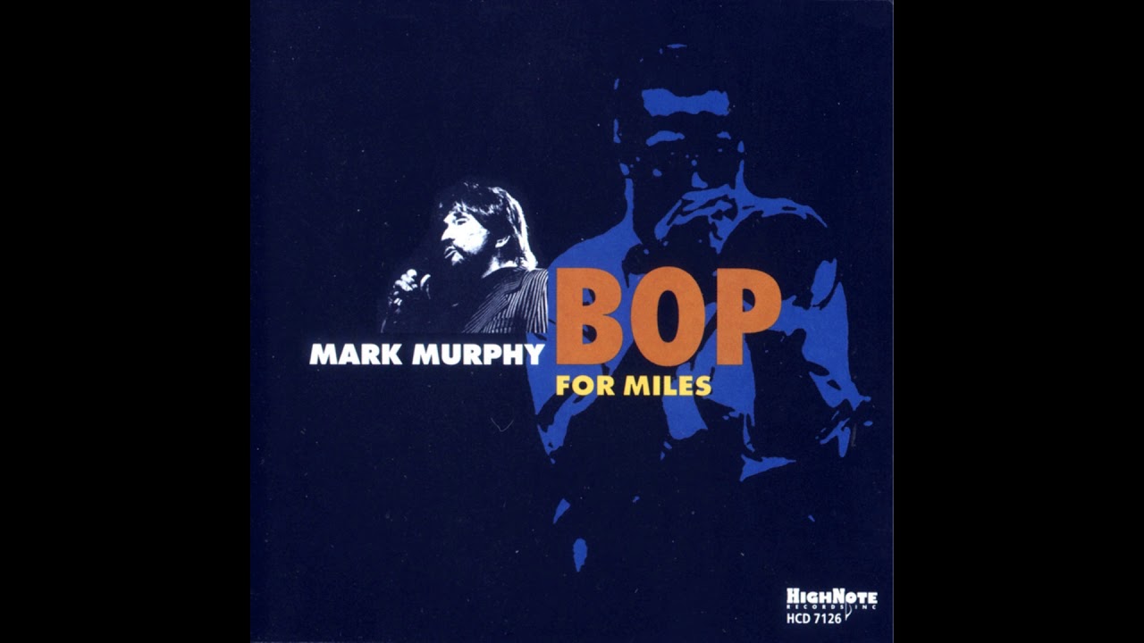 Mark Murphy - Miles