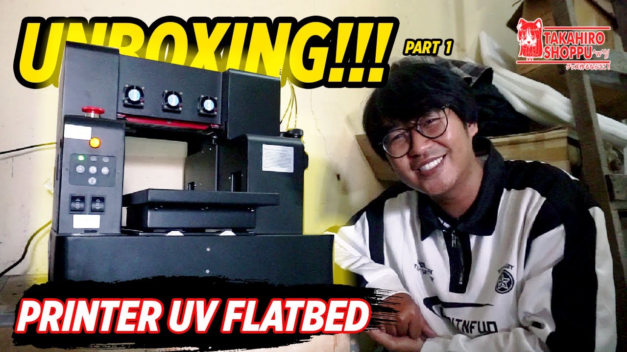 UNBOXING ❗ ❗ ❗ PRINTER UV FLATBED PART 1
