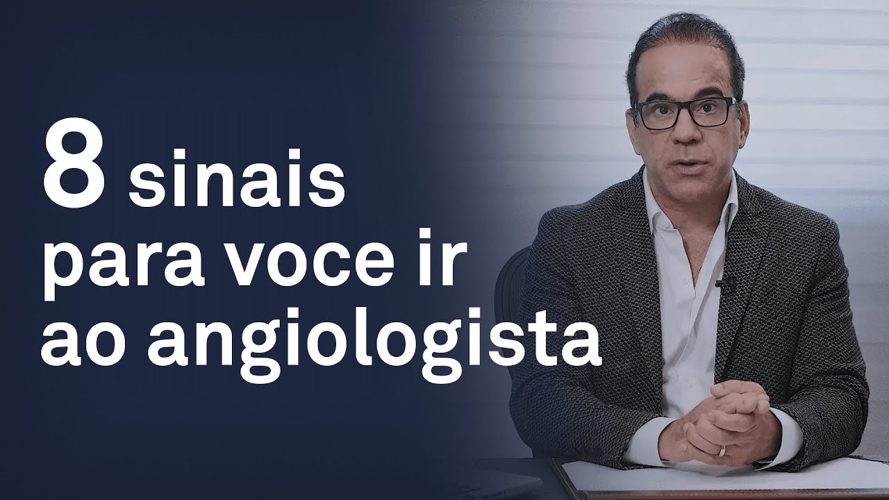 8 sinais para você ir ao angiologista - Dr. Charles Esteves