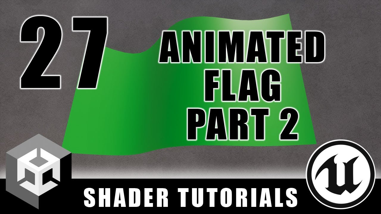 Animated Flag Part 2 - Advanced Materials - Episode 27