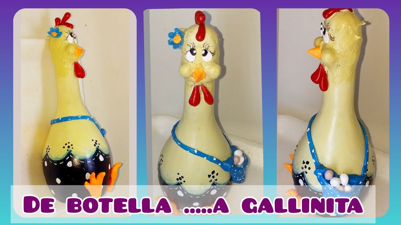 DIY❤. RECICLA BOTELLAS DE VIDRIO!!!  😍GRACIOSA GALLINITA!🐔