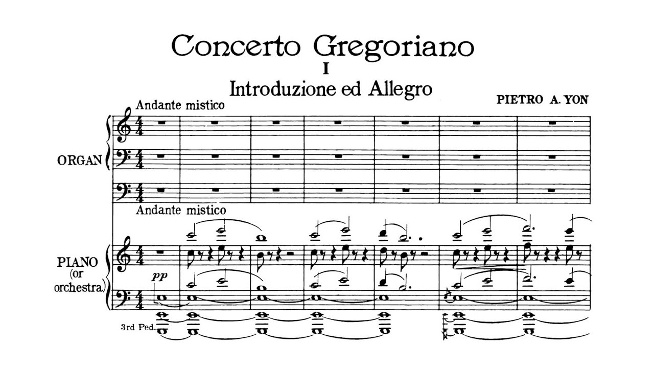 Pietro Yon – Concerto Gregoriano (Organ and Piano version)