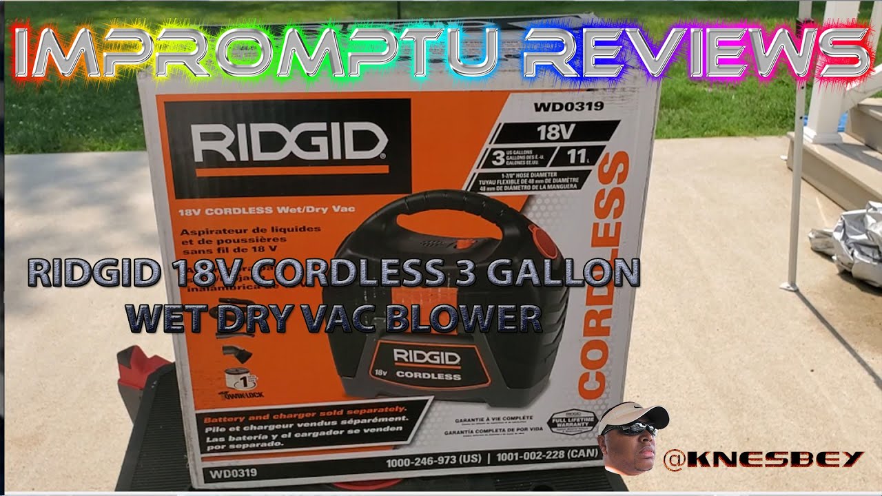 RIDGID 18V CORDLESS 3 GALLON WET DRY VAC BLOWER