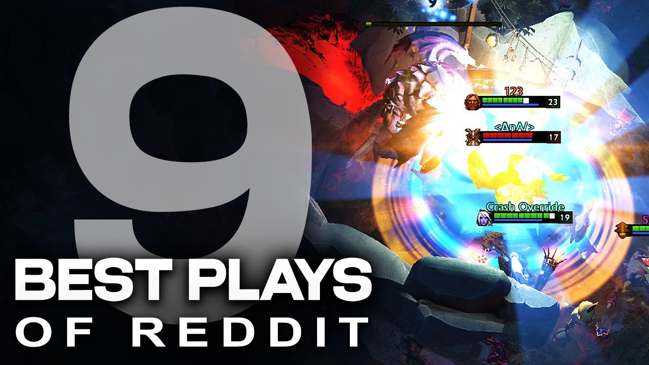 Dota 2 - Best Plays of Reddit  Episode 09