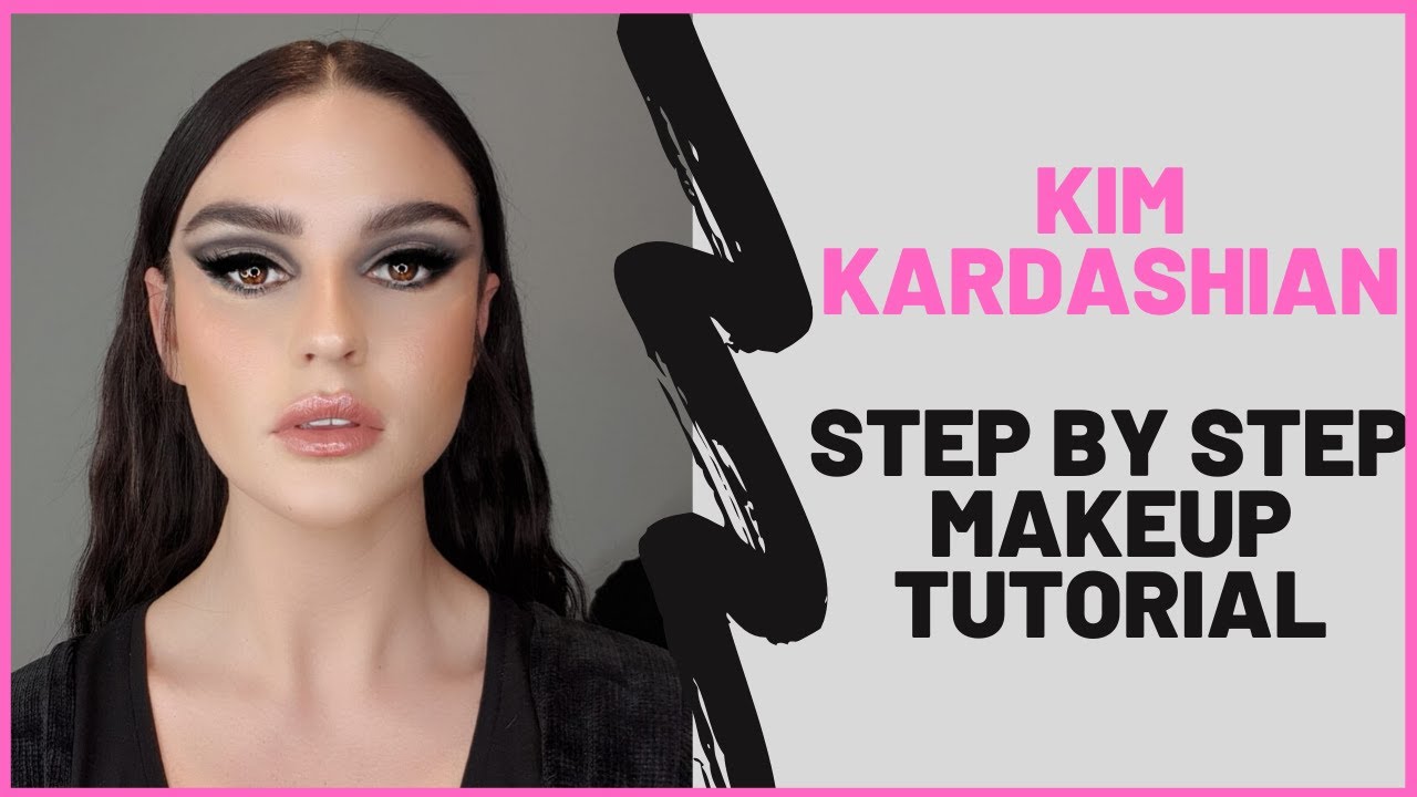 Learn How To Create A Kim Kardashian Make Up Look - Step by Step Tutorial