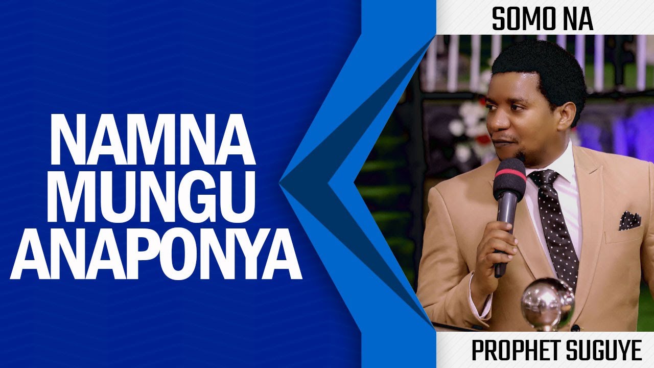 NAMNA MUNGU ANAPONYA