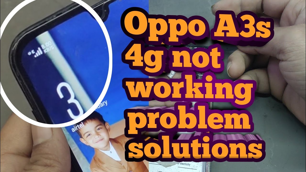 OPPO A3s 4g not working problem solutions