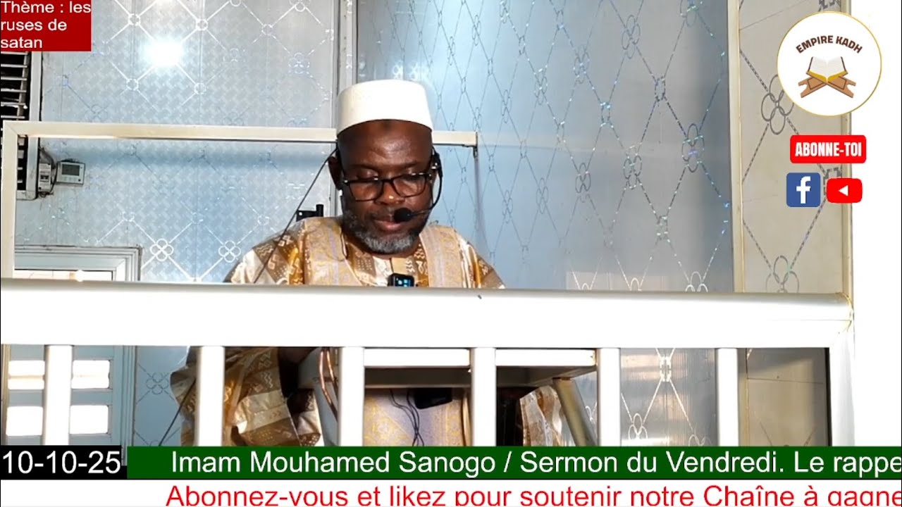 Imam Mouhamed Sanogo Sermon du Vendredi 10 Octobre 2025 Les ruses de satan : l'orgueil