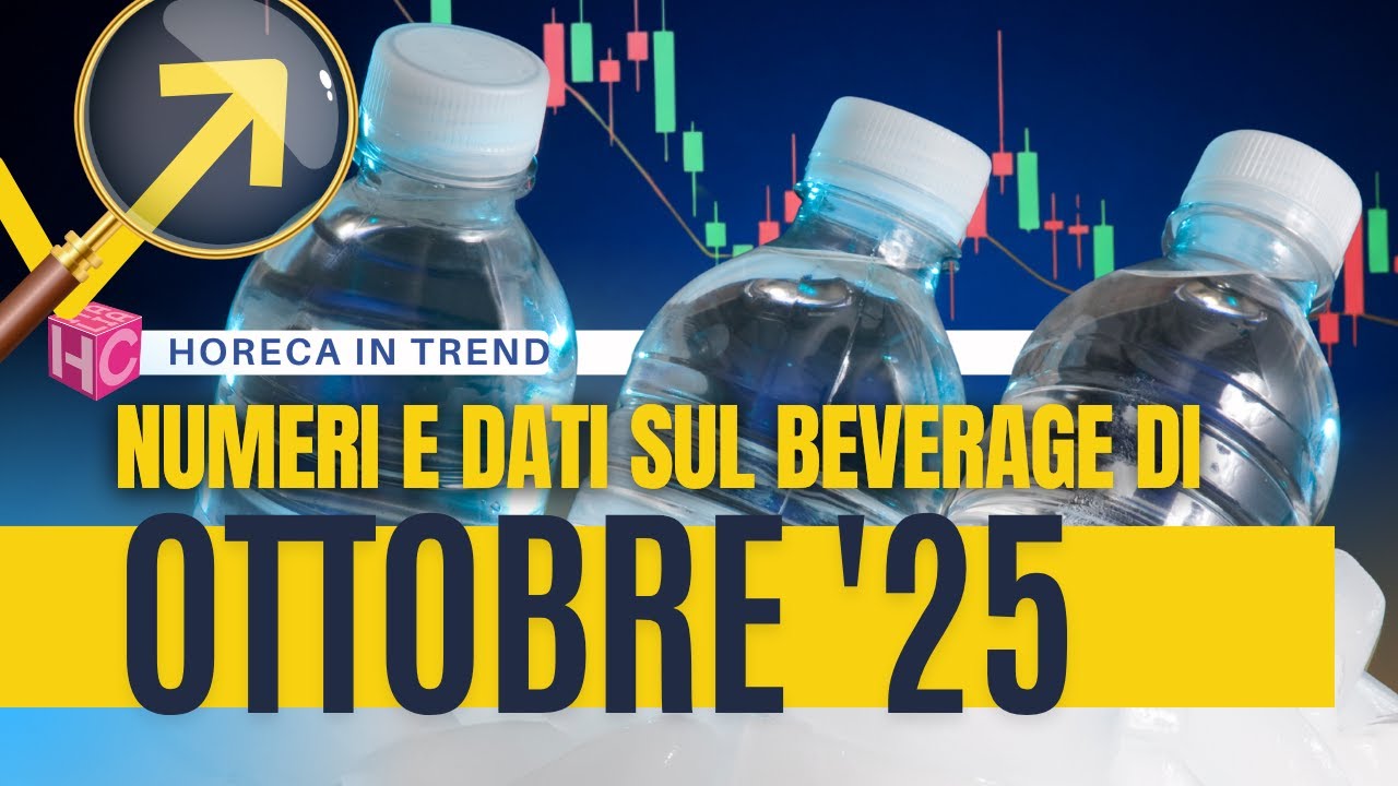 Dati beverage di ottobre 2025 in Italia | horeca in trend