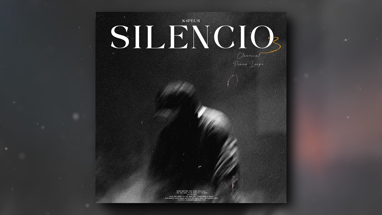 (+10) (FREE) Classical/Sad/Melodic Piano Loop Kit/Sample Pack 2026 - Silencio 3 (SCH, Zamdane, Sa&iuml;f)