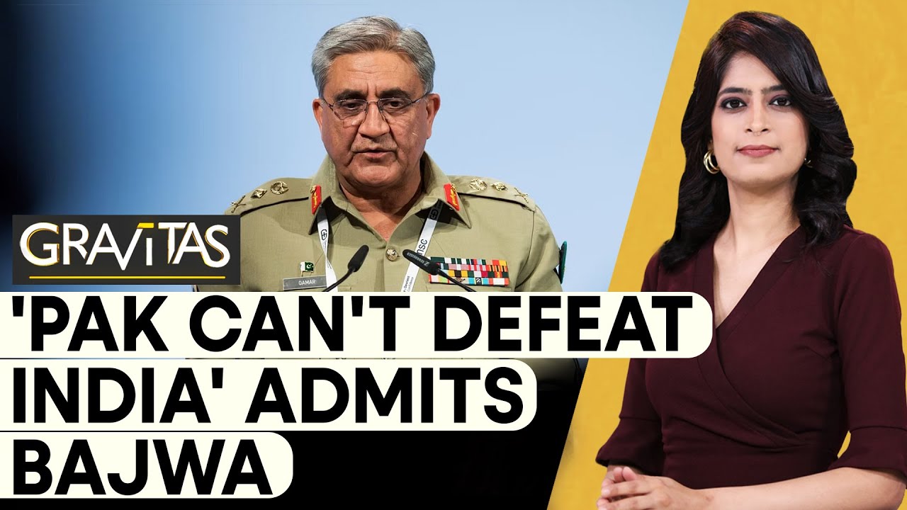Gravitas: Did Bajwa admit that Pak Army can't take on India?