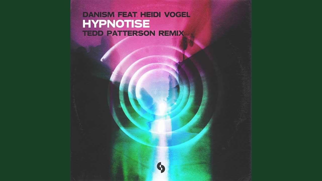 Hypnotise (feat. Heidi Vogel) (Tedd Patterson Extended Remix)