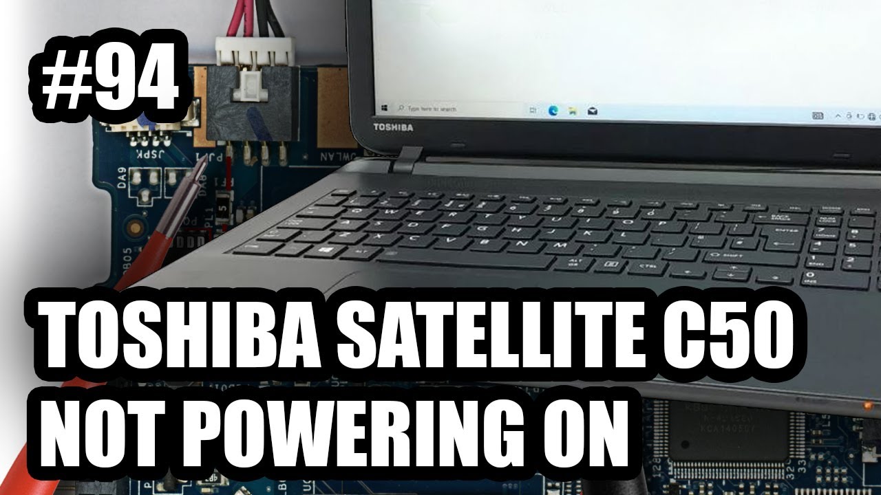 Toshiba C50 - How To Troubleshoot A Toshiba Laptop