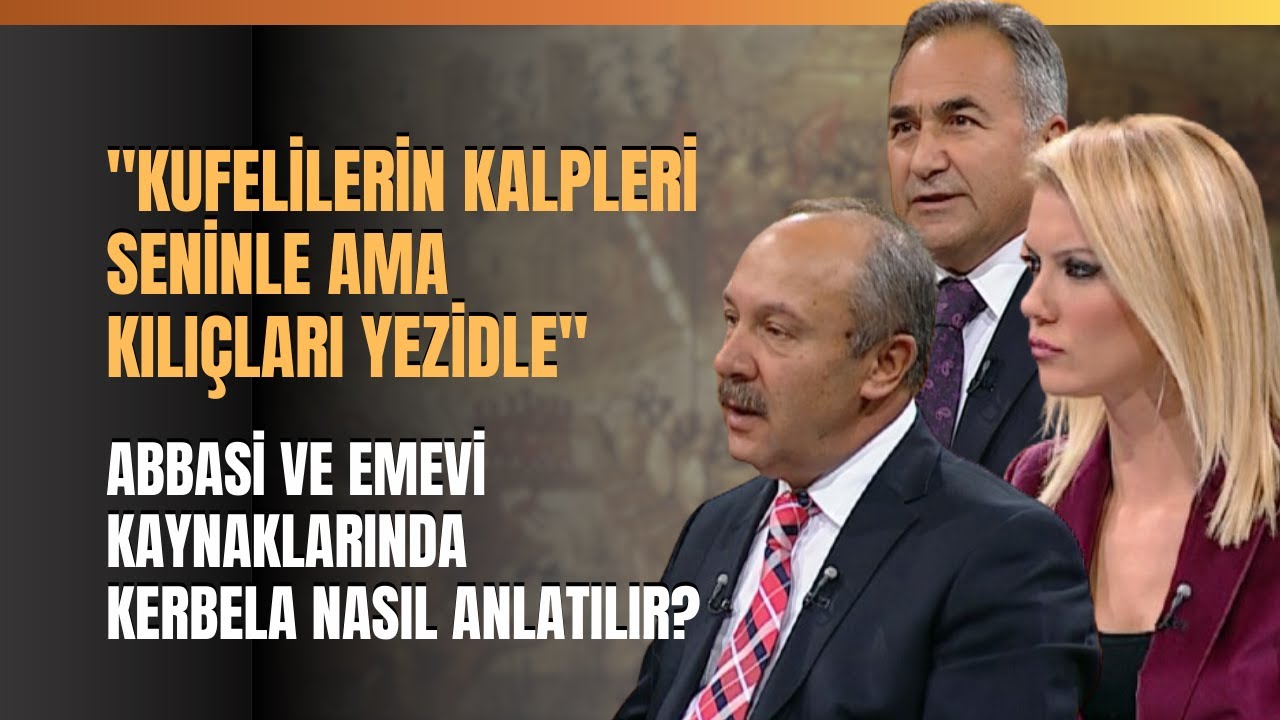 Abbasi Ve Emevi Kaynaklarında Kerbela Nasıl Anlatılır?