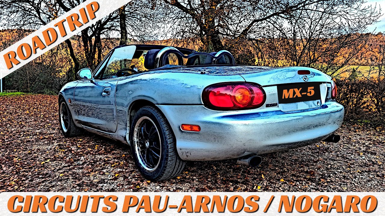 🚗 ROAD TRIP TOULOUSE PAUL ARMAGNAC (NOGARO) PAU-ARNOS AU VOLANT DE LA MAZDA MX5 NB 1.8 (PARTIE 2) 🤩