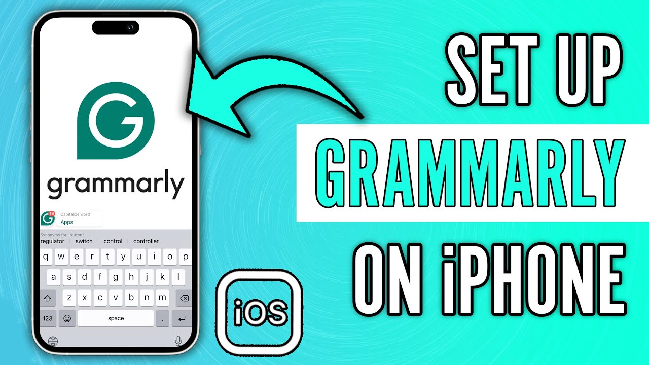 How to Setup and Use Grammarly Keyboard on iPhone