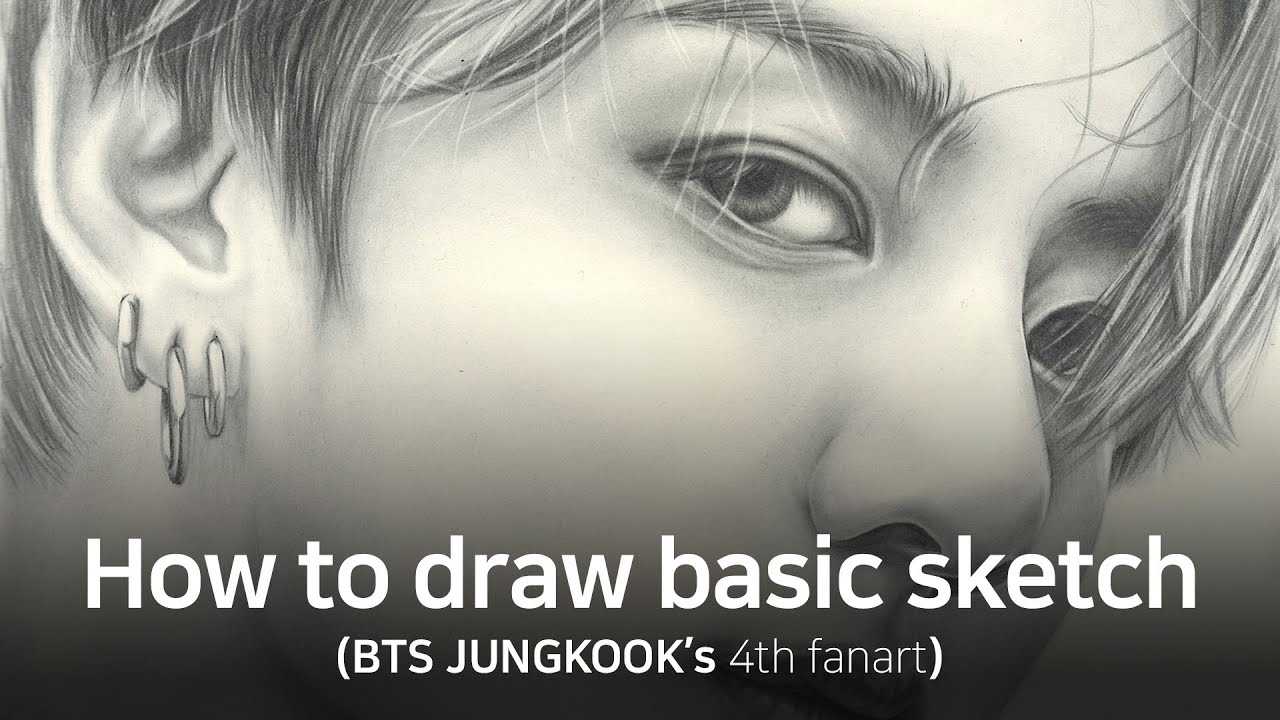 урок рисования карандашом - Как нарисовать базовый набросок (JUNGKOOK BTS)