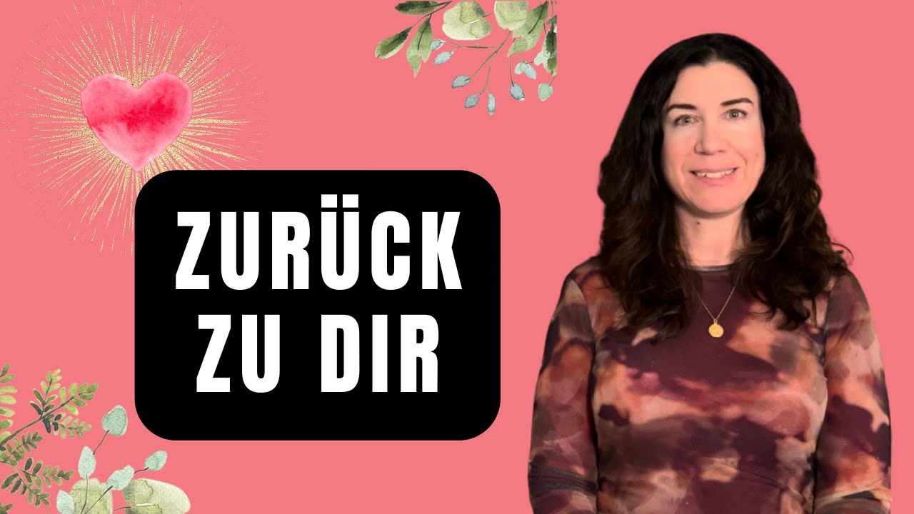 Wenn Du Dich nicht mit Dir verbunden f&uuml;hlst: So kommst Du wieder bei Dir selbst an