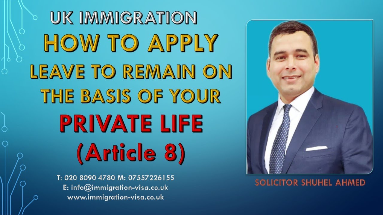 How to apply leave to remain  on the basis of Private life