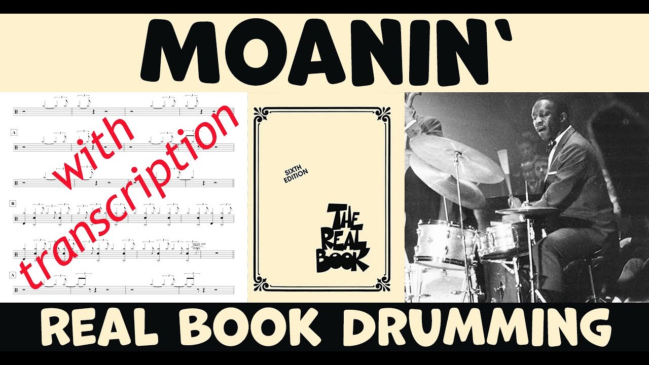 Moanin' - Art Blakey and the Jazz Messengers – Drum Transcription & Performance