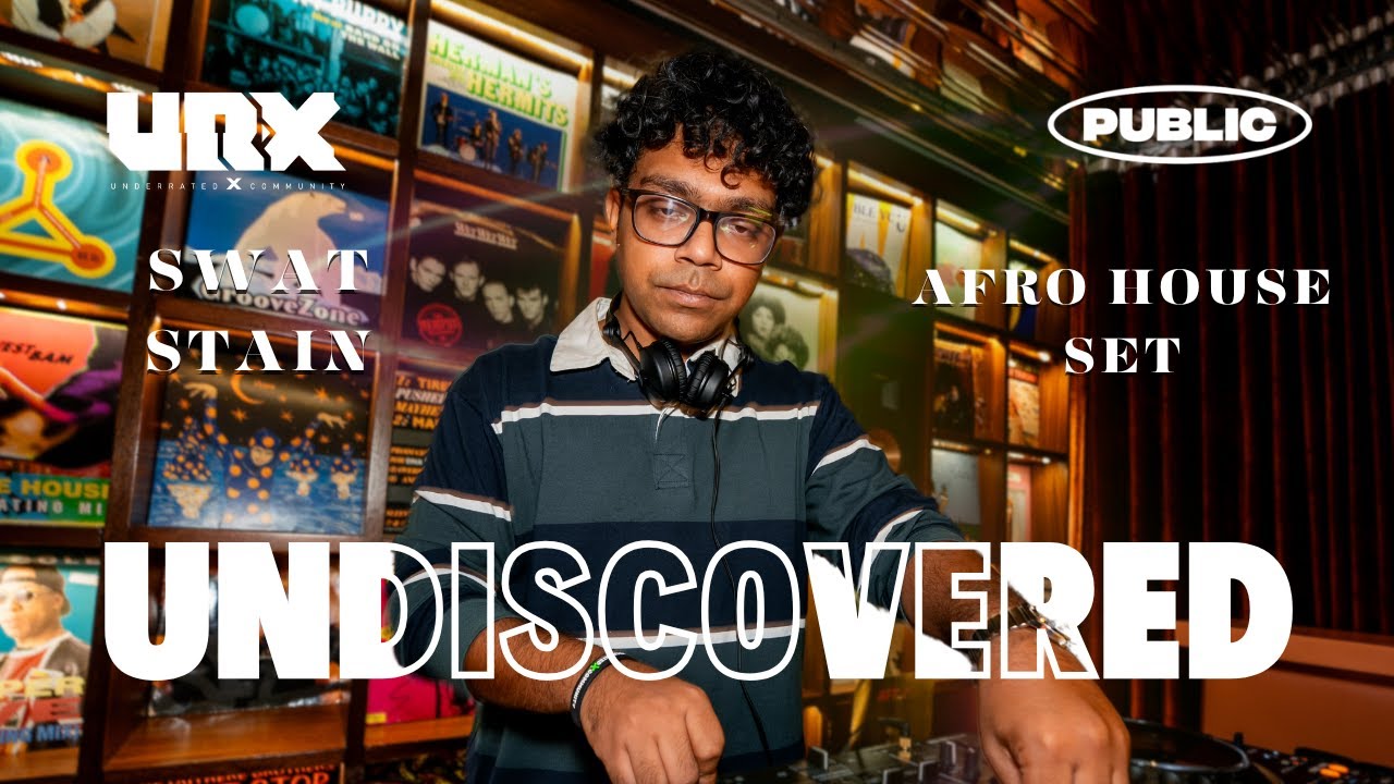 Swat Stain | Afro House | Public x URX: Undiscovered 2025 (Week 4)