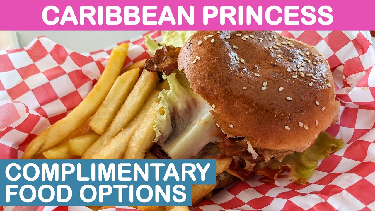 Caribbean Princess: Бесплатное питание