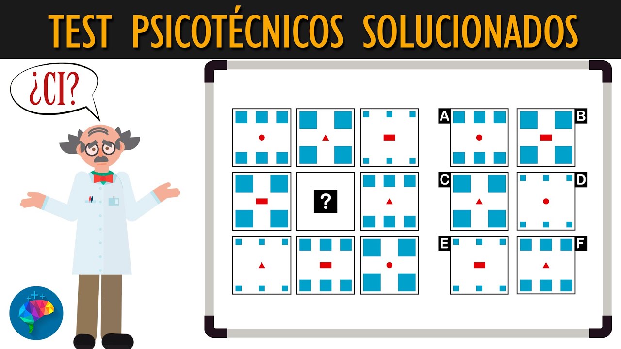 Examen Test Psicotécnico con Soluciones Razonadas para Calcular tu CI y Preparar Oposiciones