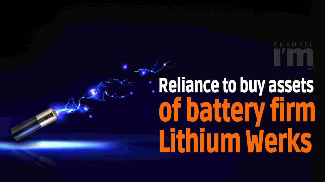 Reliance to buy assets of battery firm Lithium Werks for $61 million