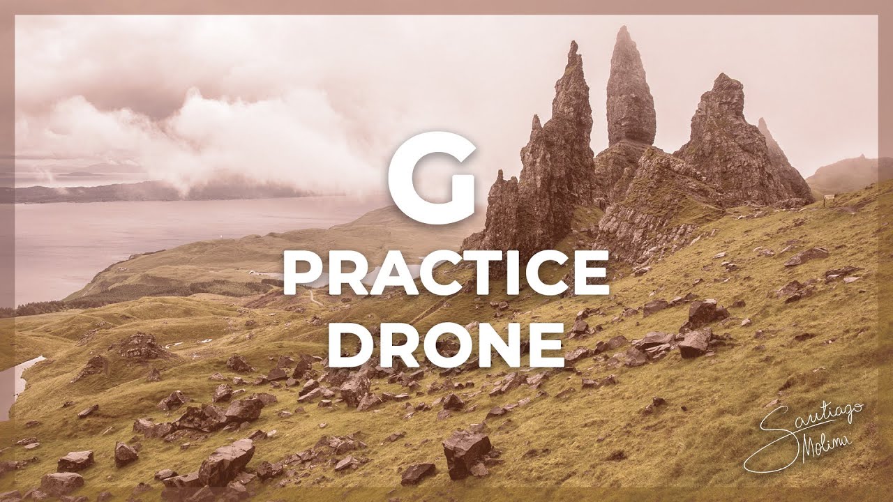 Nota pedal SOL (G) | Practice Drone | Mejora tu afinación