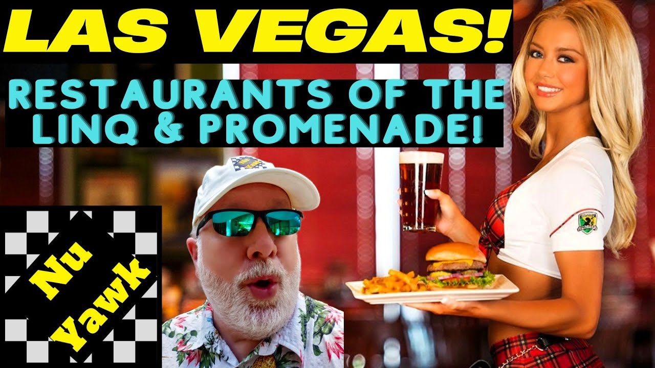 🟡 Las Vegas | Restaurant Guide For Visitors To The LINQ & LINQ Promenade! Which Is Right For You?