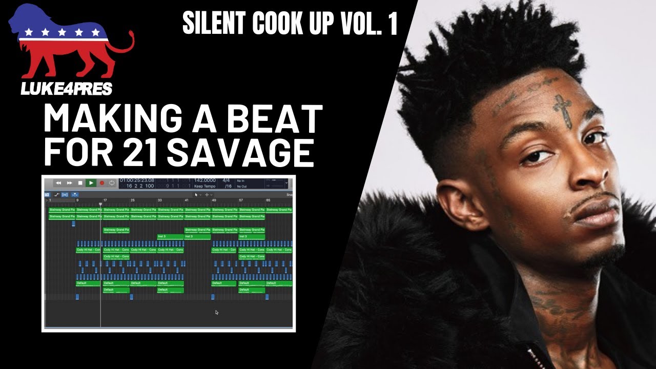 How To Make A Beat For 21 Savage | luke4pres Silent Cook Up Vol. 1 | Logic Pro X Tutorial