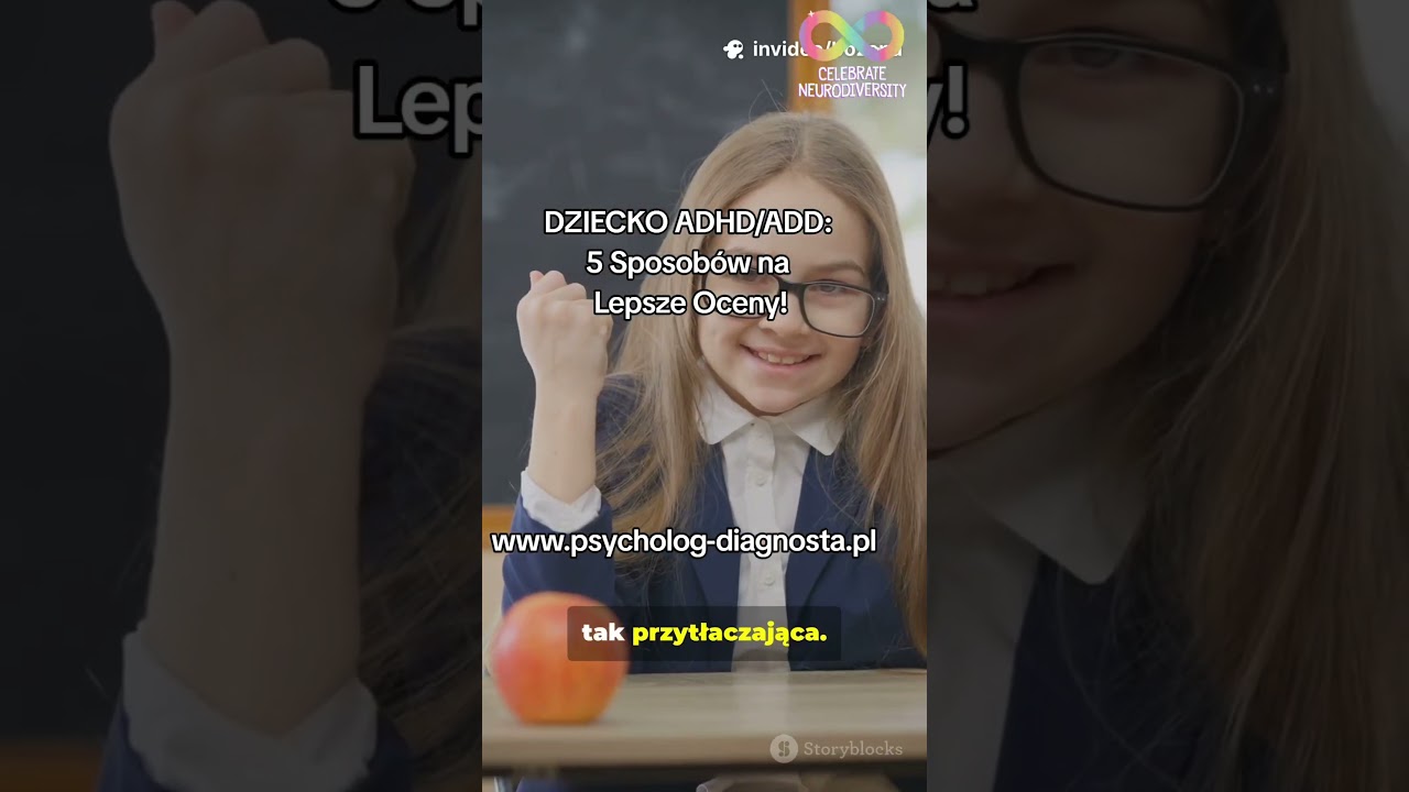 DZIECKO ADHD/ADD: 5 sposob&oacute;w na lepsze oceny! #adhd #add #terapia #dzieci