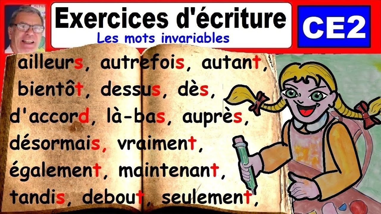 Exercices d’écriture CE2 : Mots invariables et lettre muette finale #9