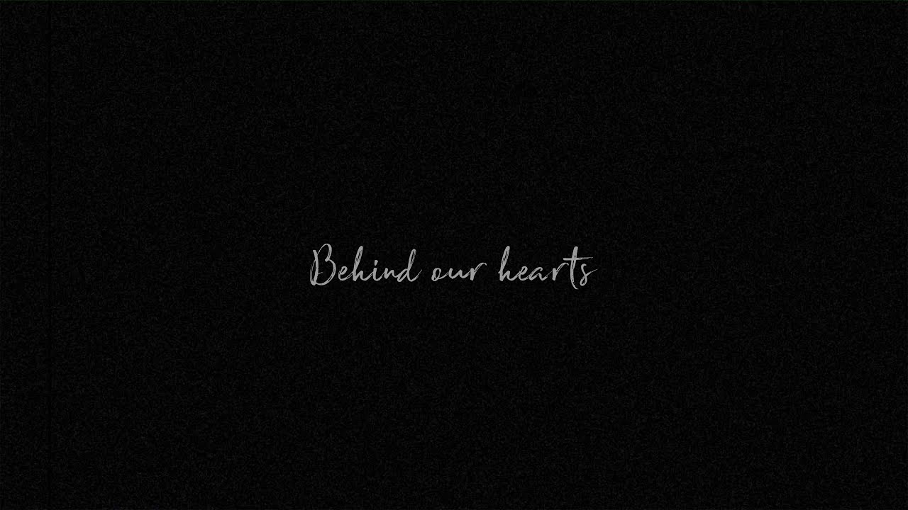Arrived - Behind our hearts