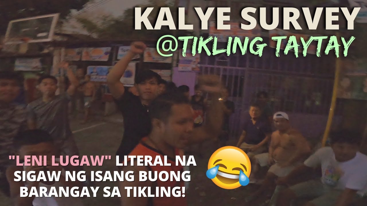 PRESIDENTIAL ELECTION SURVEY 2022 AT TIKLING TAYTAY RIZAL | FEBRUARY 4, 2022