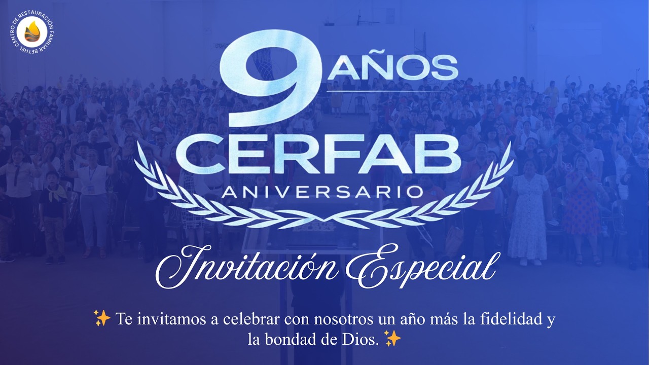 🔴 EN VIVO | 9° Aniversario – Iglesia Bethel CERFAB