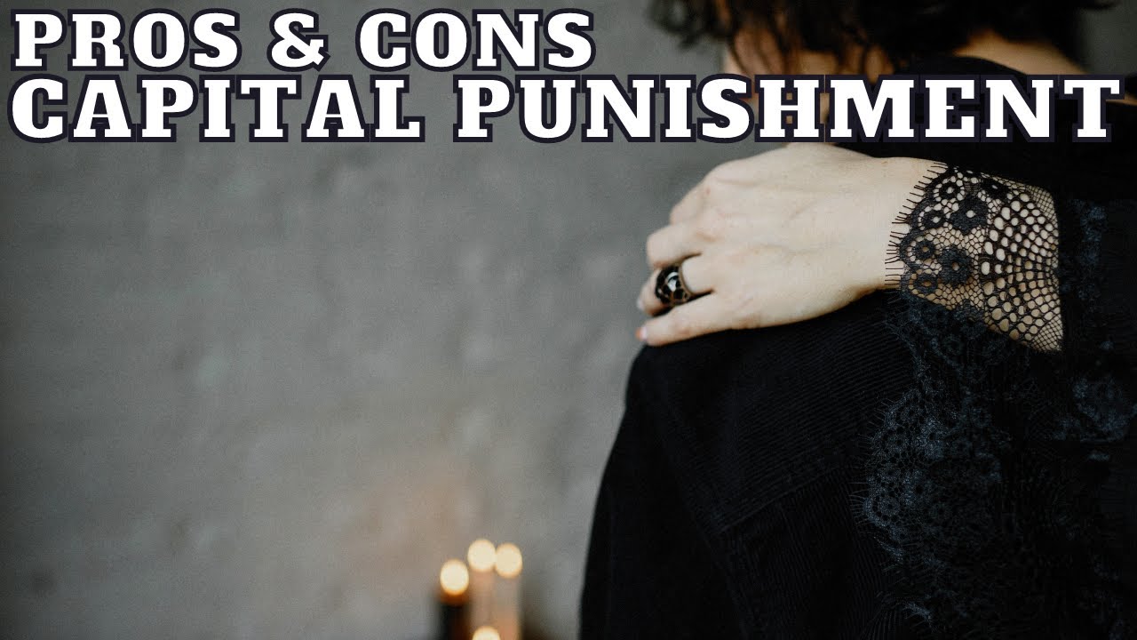 The Death Penalty Debate: Pros and Cons