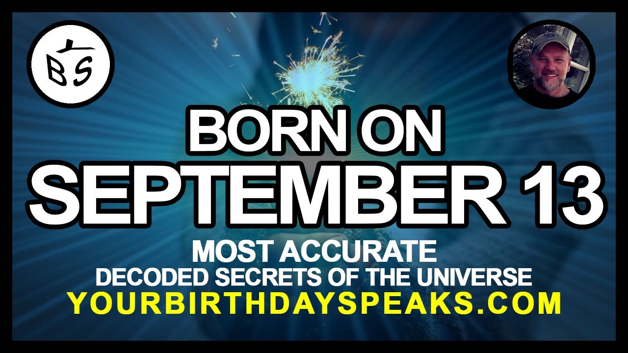 Born on September 13 | Numerology and Astrology Analysis