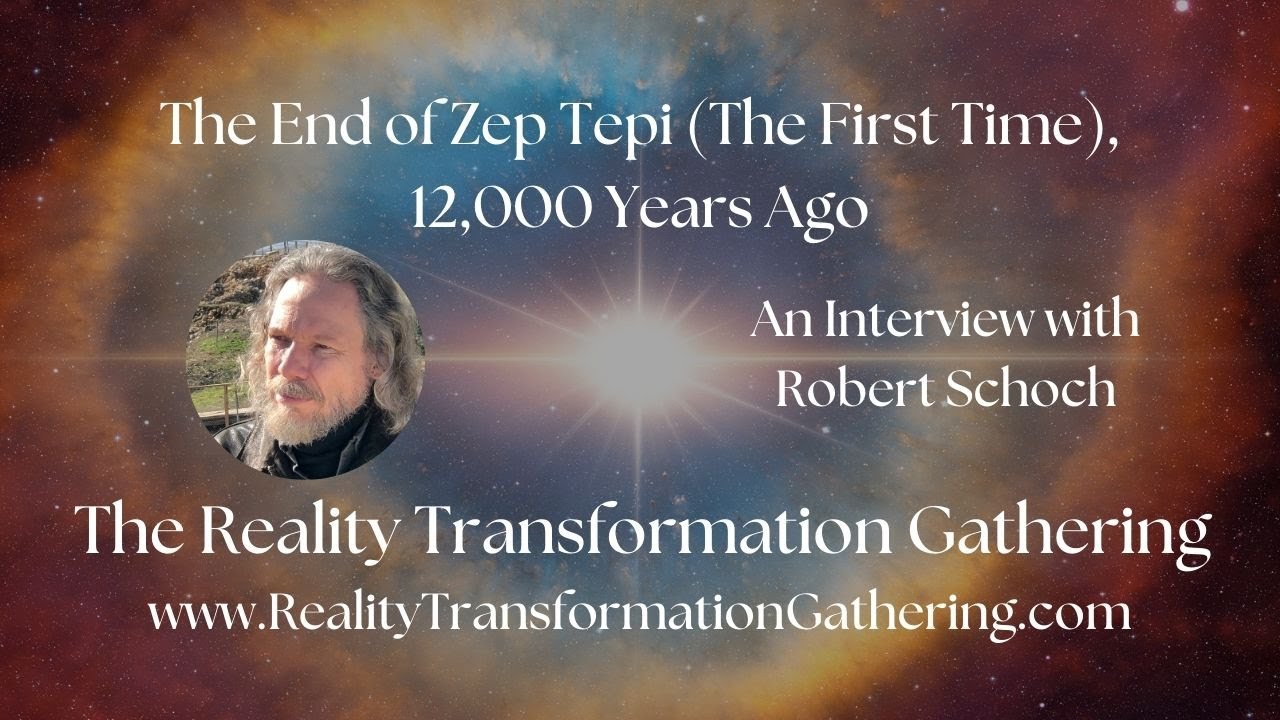 🌍 Robert Schoch ~ The End of Zep Tepi (The First Time), 12,000 Years Ago
