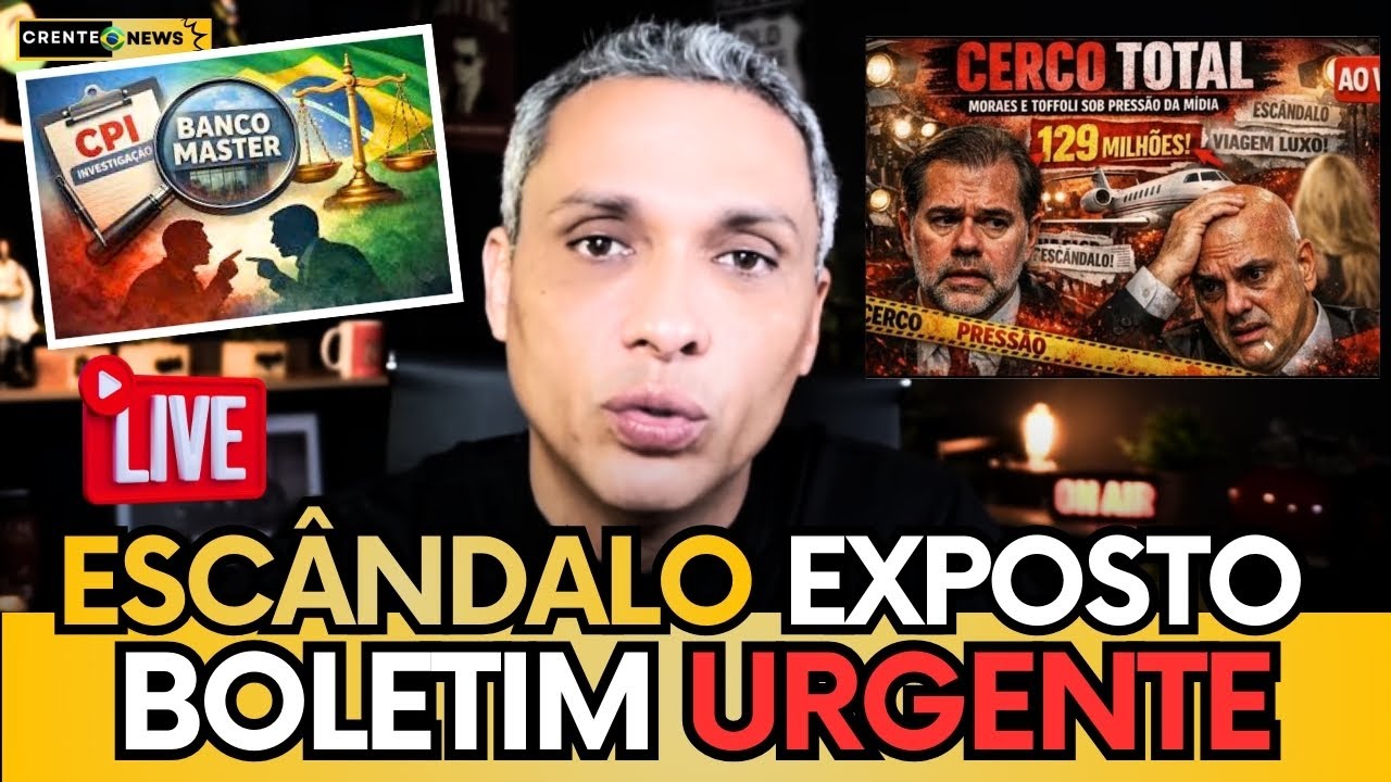 🚨BOLETIM URGENTE: DEPOIMENTO À PF MUDA TUDO E CPI DO BANCO MASTER GANHA FORÇA - ASSISTA E ENTENDA