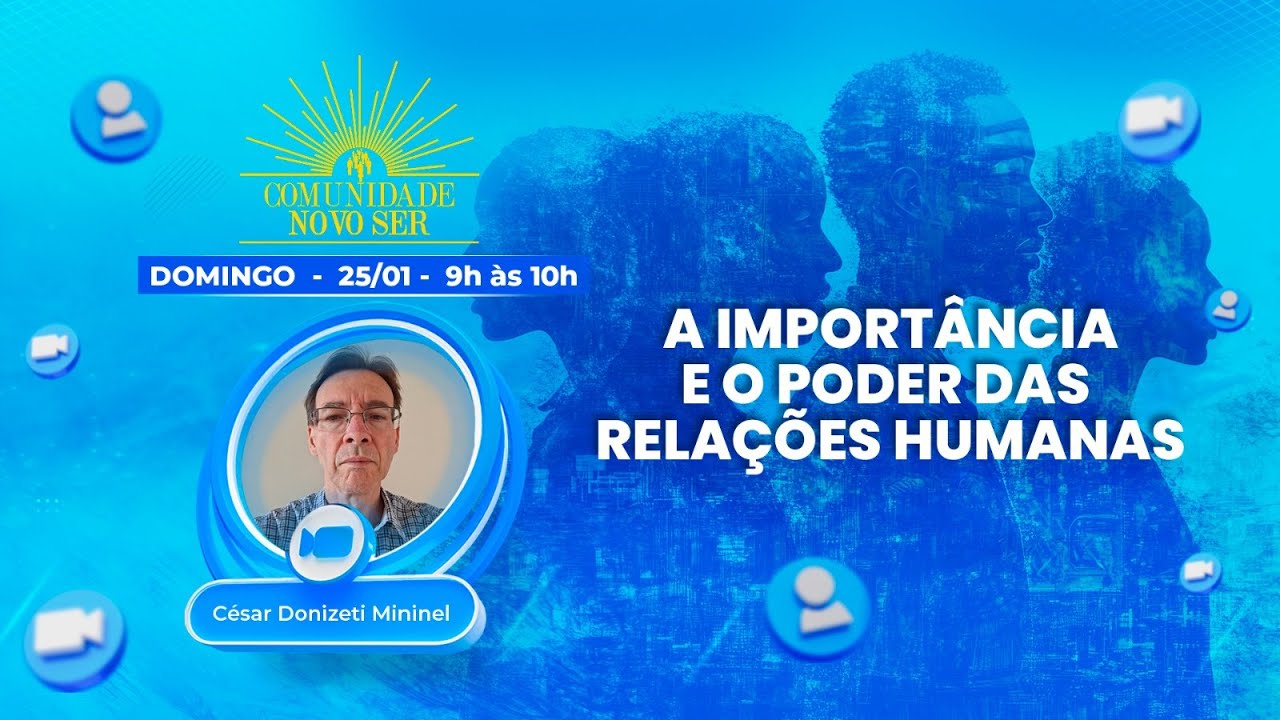 A IMPORTÂNCIA E O PODER DAS RELAÇÕES HUMANAS