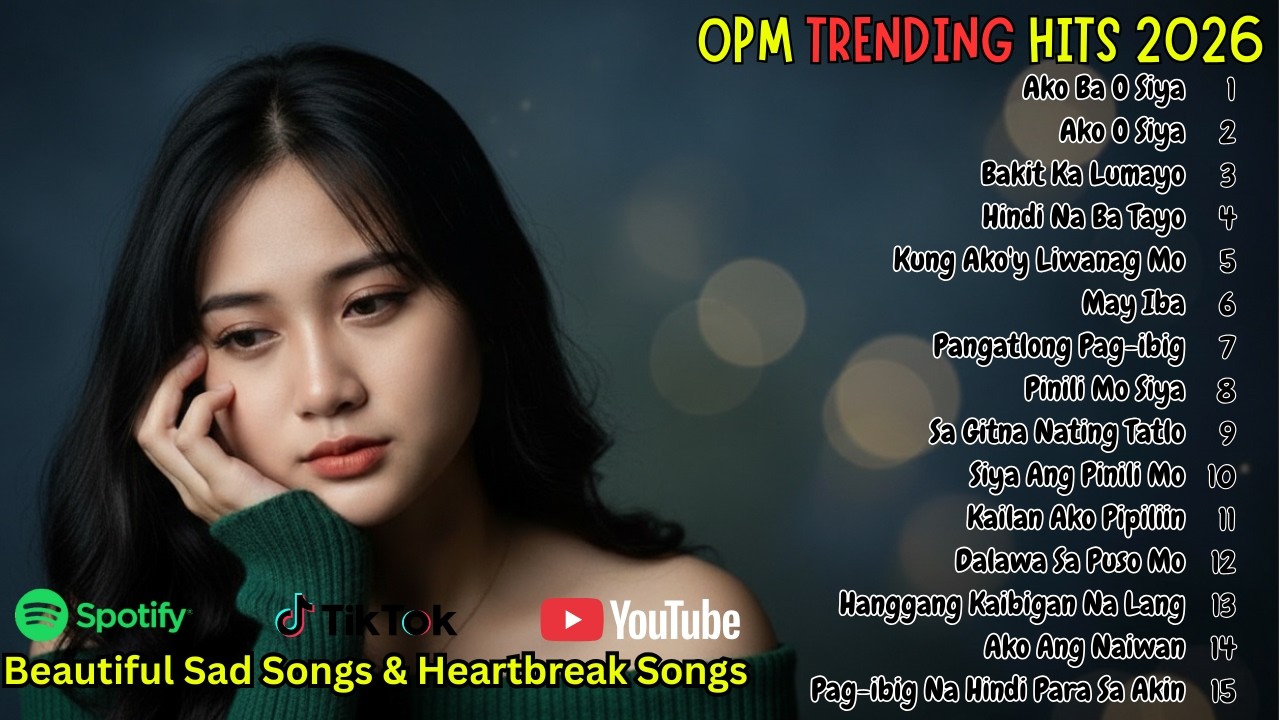 OPM Romantic Pop Ballads 2026 | Beautiful Songs for Heartbreak, Lost Feelings and Love Memories
