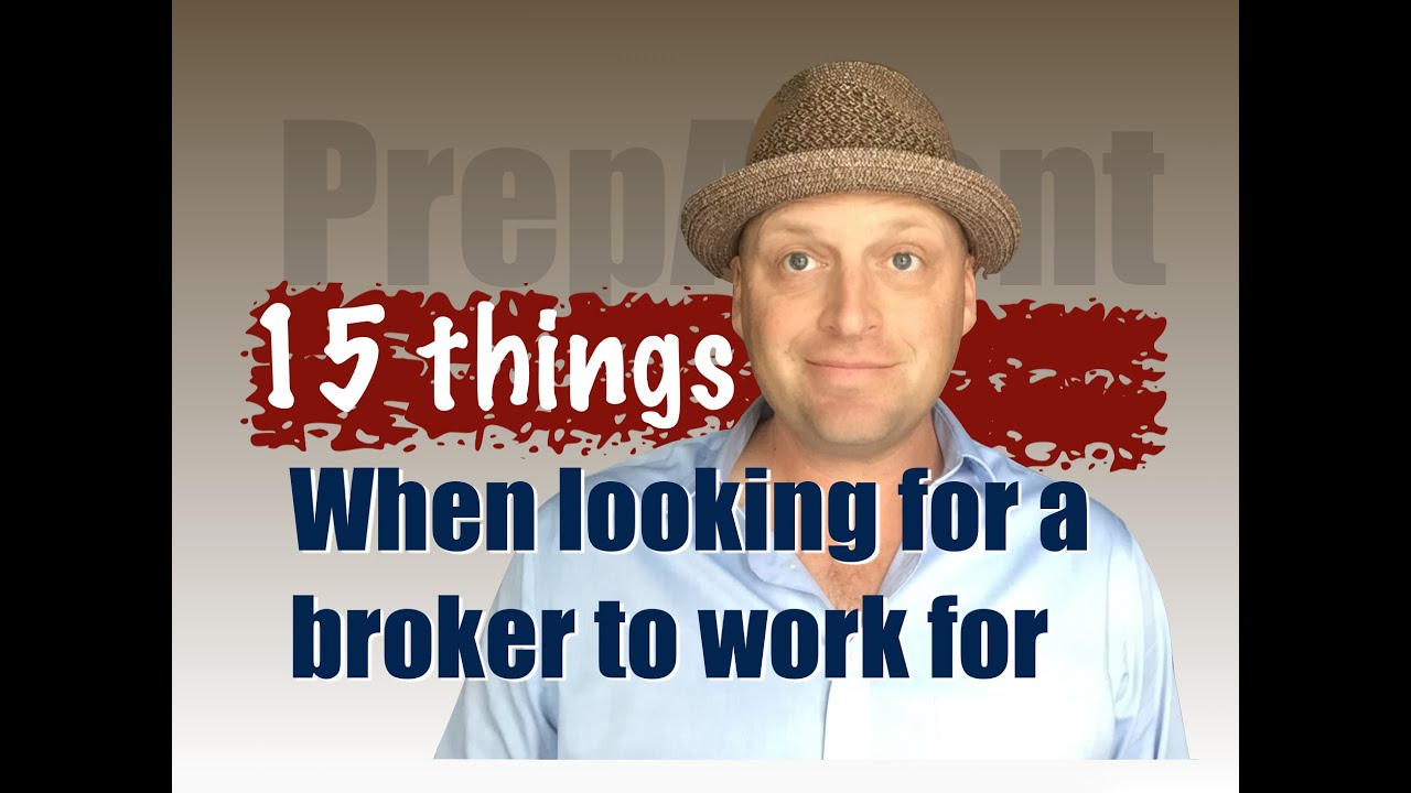 Which Real Estate Broker should I work for?